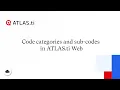 Code categories and sub-codes in ATLAS ti Web