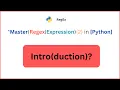Regex Masterclass for NLP Regex Tutorial in Python Complete RegEX Tutorial in Python