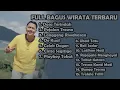 Lagu FULL LAGU PILIHAN BAGUS WIRATA TERBARU 2022