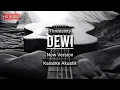 Download Lagu ♫ Dewi - Threesixty (AKUSTIK KARAOKE)