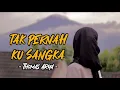 Download Lagu Thomas Arya - Tak Pernah Ku Sangka