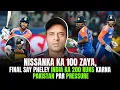 Download Lagu Nissanka ka 100 zaya,final say pheley India ka 200 runs karna Pakistan par pressure 