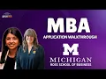 How to Fill out Michigan Ross 2025 MBA Application