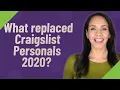 What replaced Craigslist Personals 2020