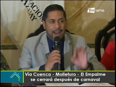 Vía Cuenca - Molleturo - El Empalme se cerrará después de carnaval