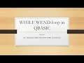 WHILE WEND loop in QBASIC Class 8 ThinkComputer