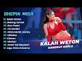 Download Lagu Shepin Misa - KALAH WETON | BOKONG SEMOK - GULU PEDOT || DANGDUT KOPLO HITS 2025