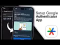 How To Setup Google Authenticator App For Any App 2024