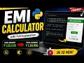 Python EMI Calculator Project Step by Step Beginner Friendly