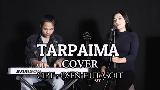Download TARPAIMA - Lestari Hutasoit (Cover) MP3