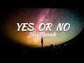 Download Lagu YES OR NO (Lyrics) - Jass Manak | Sharry Nexus | Geet MP3 | No Competition | new song 2020