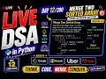 Day Live DSA in Python Merge two sorted array Coding Interview Question