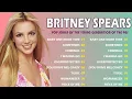 Britney Spears Greatest Hits 2025 - The Best Songs of All Time | Baby One More Time and more.. #90s
