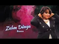 Banu - Zalim Dunya 2023 (Resmi Musiqi)