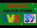 Lagu INTRO BULETIN UTAMA TV3 DARI TAHUN 1987 - 2021