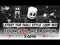 Download Lagu Toone Dil Ke Rakion Sang | दिल पे चलाई सुरीया | Letest Tur Thali Style Mix | Dj Jaydip Jp In The Mix