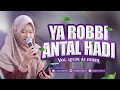 Download Lagu YA ROBBI ANTAL HADI VOC. LULUK AZ ZAHRA AS SUFYANI LIVE BLAJO KALITENGAH LAMONGAN
