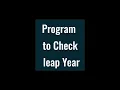 python program to check leap year