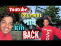 Download Lagu 😲Finally Youtubeৰ Second Payment💸 আহি গ'ল 😍 আৰু মই Guwahati পালোঁ।।