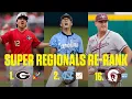The 16 college baseball super regional teams in 2026 re-ranked
