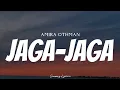 Download Lagu AMIRA OTHMAN - Jaga-Jaga ( Lyrics )