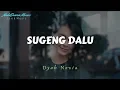 Download Lagu Sugeng Dalu - Dyah Novia Covers