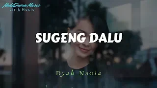 Download Sugeng Dalu - Dyah Novia (Cover) Lyrics MP3