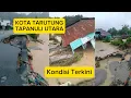 Kondisi Terkini KOTA TARUTUNG TAPANULI UTARA. Pagi Hingga Sore Hari. #news