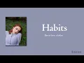 Genevieve Stokes - Habits [ Lyrics ]