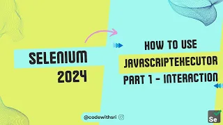 How to Interact using JavascriptExecutor in Selenium Beginners Guide - Part 1