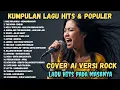 Lagu 20 Lagu Indonesia Jadi Rock Cover | Kompilasi Galau Viral by DARUNG_KA