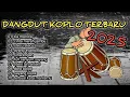 Download Lagu DANGDUT KOPLO TERBARU 2025 BASSNYA MANTAB