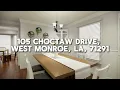 105 Choctaw Drive West Monroe LA 71291