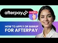 HOW TO APPLY FOR AFTERPAY NEW UPDATED GUIDE 2024