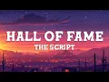 Download Lagu The Script - Hall Of Fame (Lyrics) ft. will.i.am