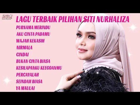Download MP3 Lagu Pilihan Terbaik Siti Nurhaliza (Ratu Pop Malaysia) (Official Lyric Video)