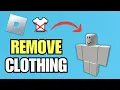 How To Remove Default Clothes in Roblox Avatar