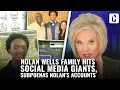 NOLAN WELLS FAMILY HITS SOCIAL MEDIA GIANTS SUBPOENAS NOLAN S ACCOUNTS