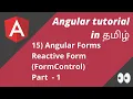 15 Angular Forms - FormControl Part 1 Angular in Tamil