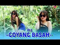 Download Lagu Goyang Basah Remix dj slow full bass (Official Music Video Remix dj) MP3