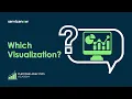 Which Visualization - Platform Analytics Academy
