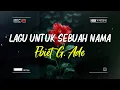Download Lagu Ebiet G. Ade - Lagu Untuk Sebuah Nama (Official Audio)