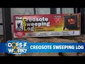Creosote Sweeping Log does it work
