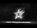 Bazzi - Fantasy (slowed + reverb)