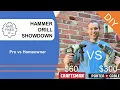 Pro vs Homeowner Hammer Drill - Hammer Drill Review Porter Cable versus Craftsman
