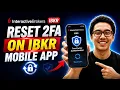 How To Reset Two Factor Authentication On Interactive Brokers IBKR Mobile App 2026