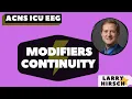 EEG Talk - ACNS Critical Care EEG Terminology 2021 Part 2