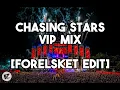 Download Lagu Alesso - Chasing Stars (Vip Mix) [Forelsket Edit]