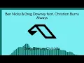 Ben Nicky & Greg Downey feat. Christian Burns - Always (Greg Downey Club Mix) (@GregDowney)