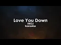 Love You Down - INOJ karaoke
